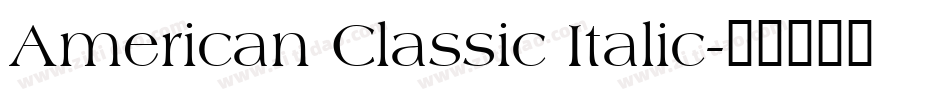 American Classic Italic字体转换